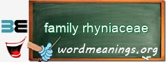 WordMeaning blackboard for family rhyniaceae